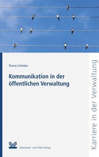 Kommunikation in der öffentlichen Verwaltung