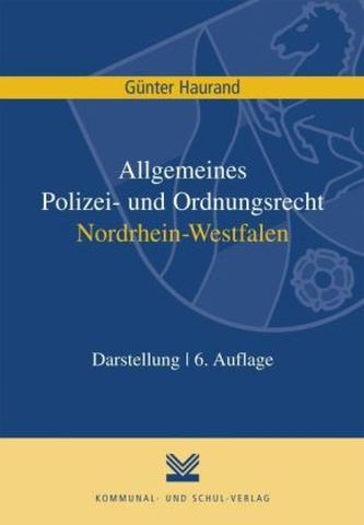Allgemeines Polizei- und Ordnungsrecht Nordrhein-Westfalen