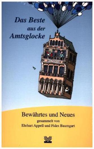Das Beste aus der Amtsglocke