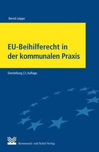 EU-Beihilferecht in der kommunalen Praxis
