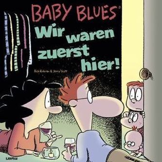 Baby Blues - Wir waren zuerst hier!