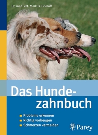 Das Hundezahnbuch Das Hundezahnbuch