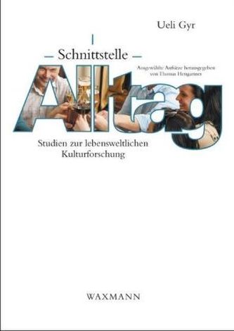 Schnittstelle Alltag