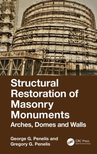 Structural Restoration of Masonry Monuments