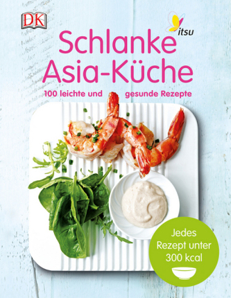 Schlanke Asia-Küche