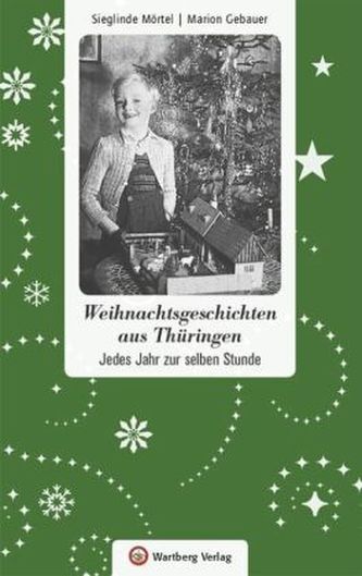 Weihnachtsgeschichten aus Thüringen