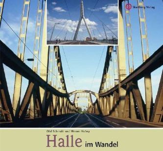 Halle im Wandel