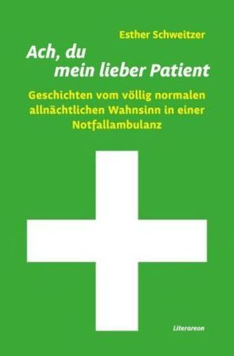 Ach, du mein lieber Patient