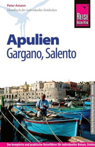 Reise Know-How Apulien, Gargano, Salento