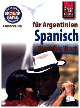 Reise Know-How Kauderwelsch Spanisch für Argentinien - Wort für Wort