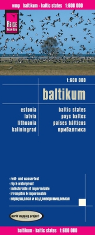 World Mapping Project Reise Know-How Landkarte Baltikum (1:600.000) : Estland, Lettland, Litauen und Region Kaliningrad. Baltic