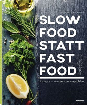 Slow Food statt Fast Food