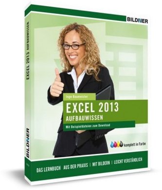 Excel 2013 Aufbauwissen