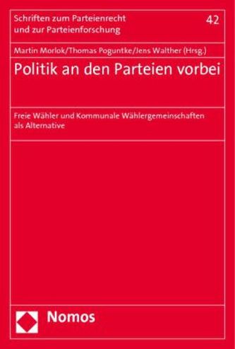 Politik an den Parteien vorbei Politik an den Parteien vorbei