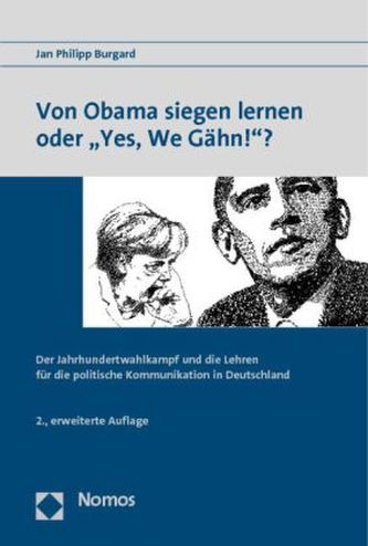 Von Obama siegen lernen oder 'Yes, We Gähn!'?