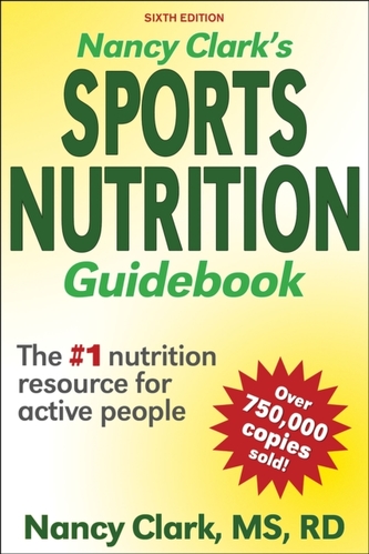 Nancy Clark's Sports Nutrition Guidebook Nancy Clark's Sports Nutrition Guidebook