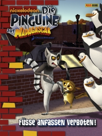Die Pinguine aus Madagascar - Füsse anfassen verboten!