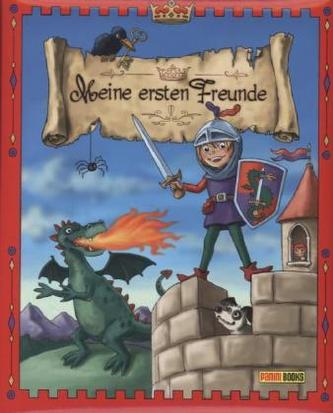 Ritter und Drachen - Meine ersten Freunde