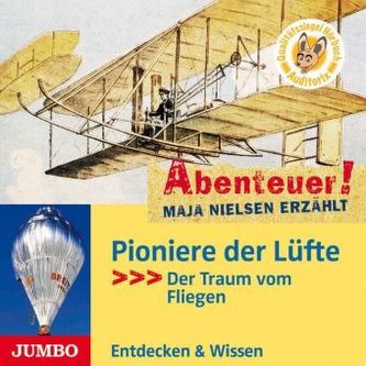 Pioniere der Lüfte, 1 Audio-CD