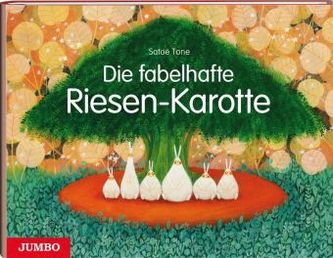 Die fabelhafte Riesen-Karotte