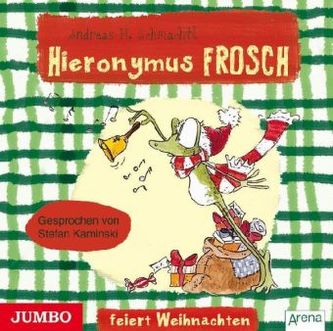 Hieronymus Frosch feiert Weihnachten, Audio-CD