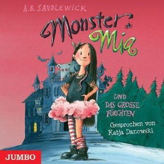 Monster Mia und das große Fürchten, 1 Audio-CD