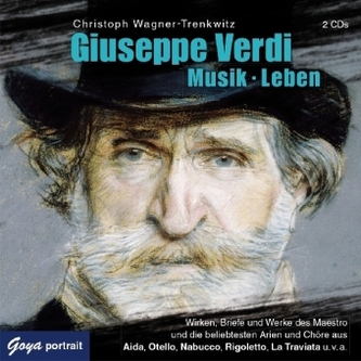 Giuseppe Verdi, Musik - Leben, 2 Audio-CDs