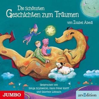 Die schönsten Geschichten zum Träumen, 1 Audio-CD