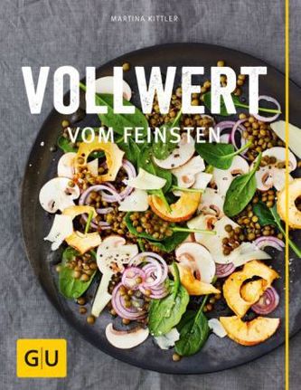 Vollwert vom Feinsten