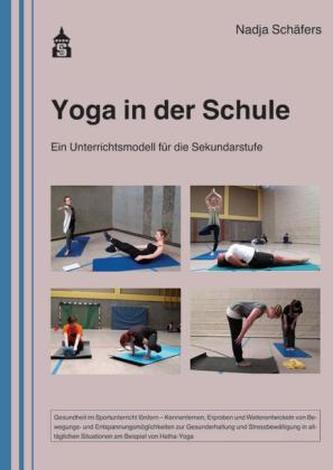 Yoga in der Schule, m. Audio-CD