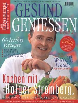 DER FEINSCHMECKER Gesund genießen. Bd.2