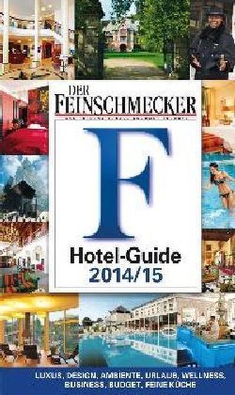 DER FEINSCHMECKER Hotel-Guide 2014/15