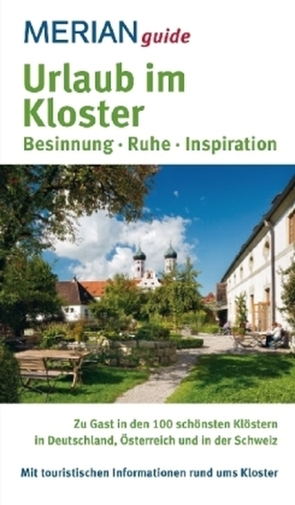 Merian guide Urlaub im Kloster