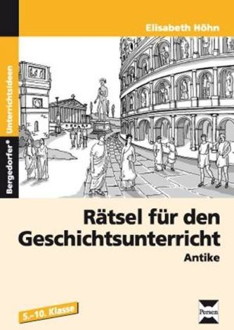 Rätsel für den Geschichtsunterricht, Antike