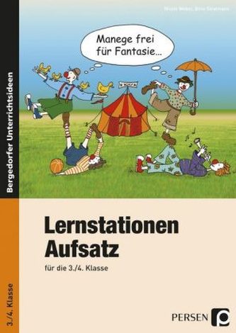 Lernstationen Aufsatz für das 3./4. Schuljahr