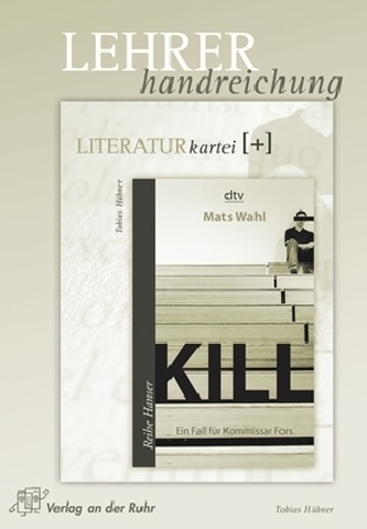 Kill, Lehrerhandreichung