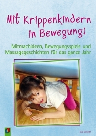 Mit Krippenkindern in Bewegung!