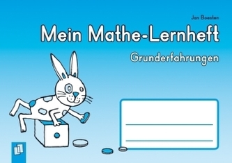 Mein Mathe-Lernheft - Grunderfahrungen Mein Mathe-Lernheft - Grunderfahrungen