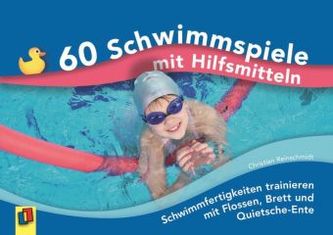 60 Schwimmspiele mit Hilfsmitteln, m. 64 Karten