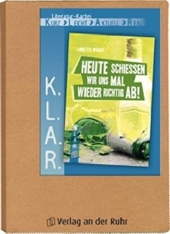 Heute schießen wir uns mal wieder richtig ab!, Literatur-Kartei