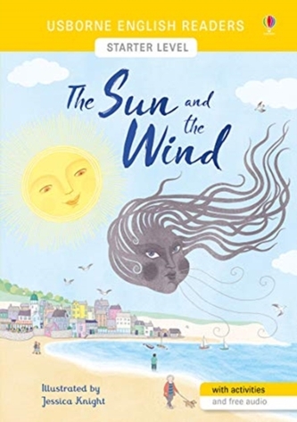 The Sun and the Wind The Sun and the Wind