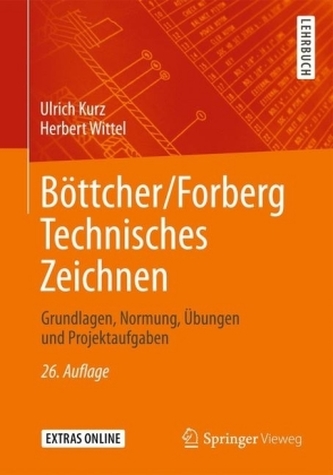 Böttcher/Forberg Technisches Zeichnen, m. CD-ROM Böttcher/Forberg Technisches Zeichnen, m. CD-ROM