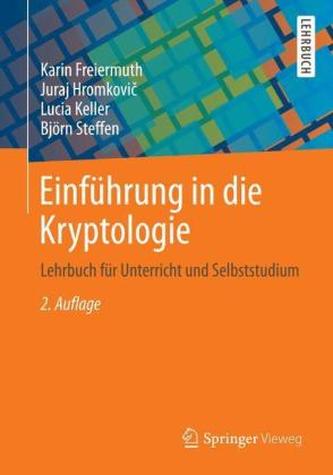 Einführung in die Kryptologie Einführung in die Kryptologie