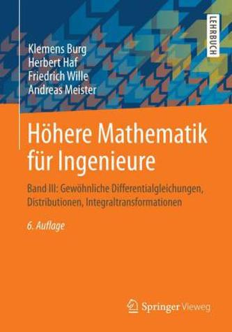 Gewöhnliche Differentialgleichungen, Distributionen, Integraltransformationen Gewöhnliche Differentialgleichungen, Distributionen, Integraltransformationen
