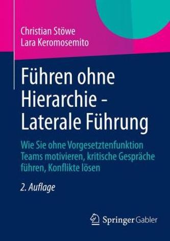 Führen ohne Hierarchie - Laterale Führung