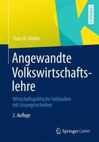 Angewandte Volkswirtschaftslehre Angewandte Volkswirtschaftslehre