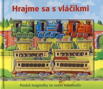 Hrajme sa s vláčikmi Hrajme sa s vláčikmi