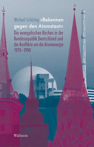 'Bekennen gegen den Atomstaat'