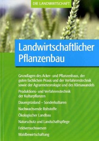 Landwirtschaftlicher Pflanzenbau Landwirtschaftlicher Pflanzenbau