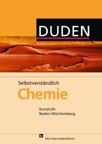 Duden Selbstverständlich Chemie, Kursstufe Baden-Württemberg